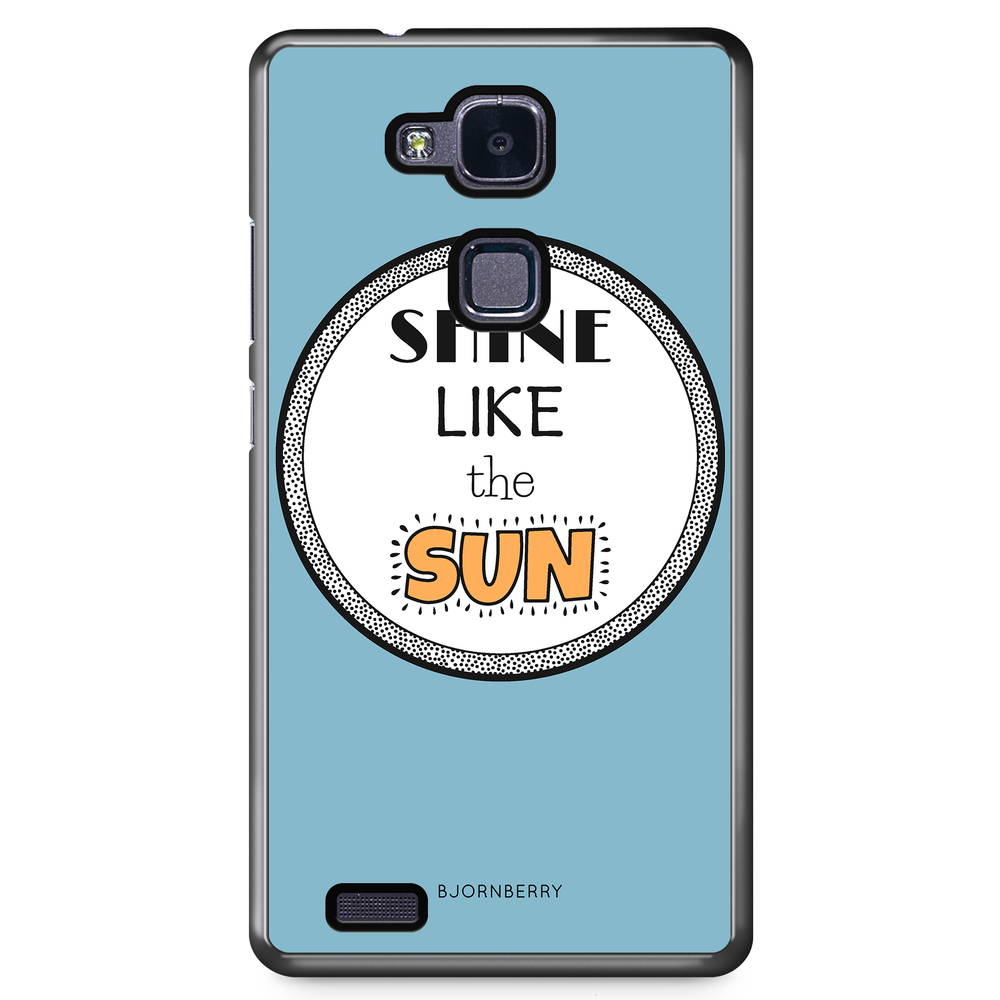 Huawei Honor 5X Case - Shine Like The Sun