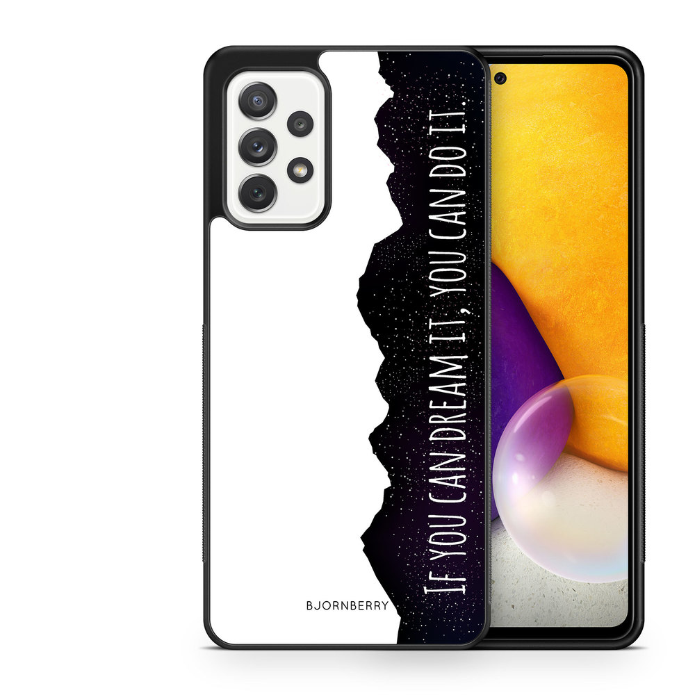 Samsung Galaxy A52/A52s 5G Case - Dream it