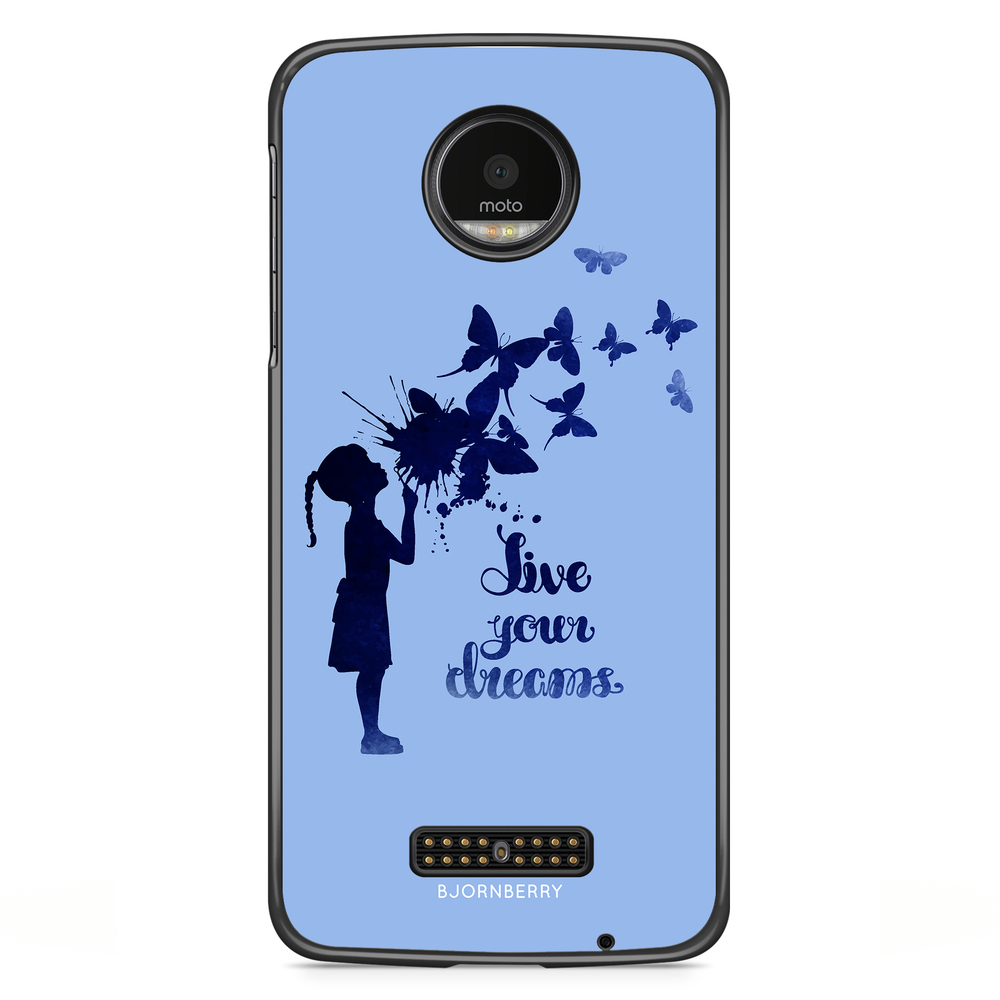 Moto Z2 Play Case - Live Your Dreams