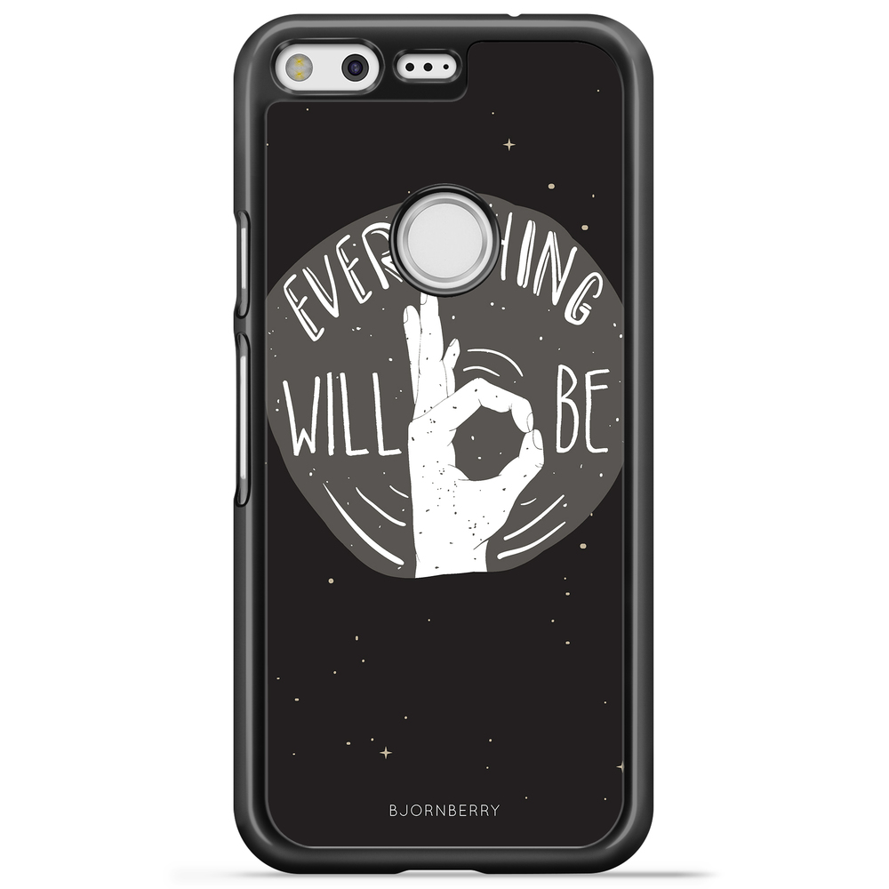 Google Pixel Case - Will Be OK