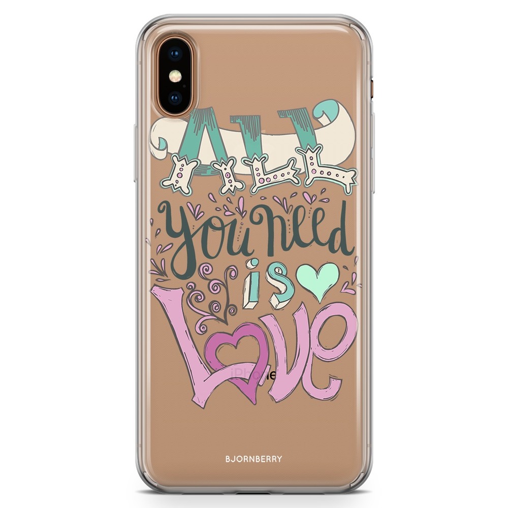 iPhone Xs Max Fashion Case - All You Need Is Love