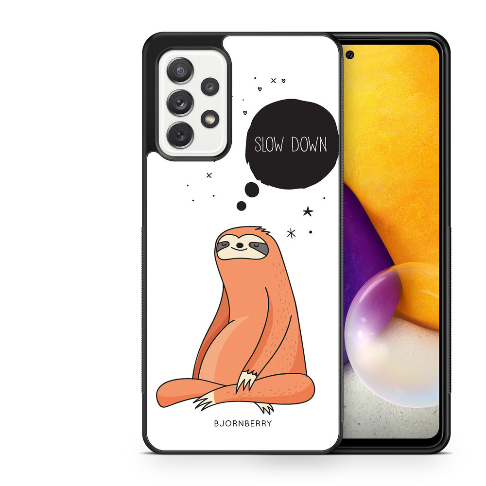 Samsung Galaxy A52/A52s 5G Case - SLOW DOWN