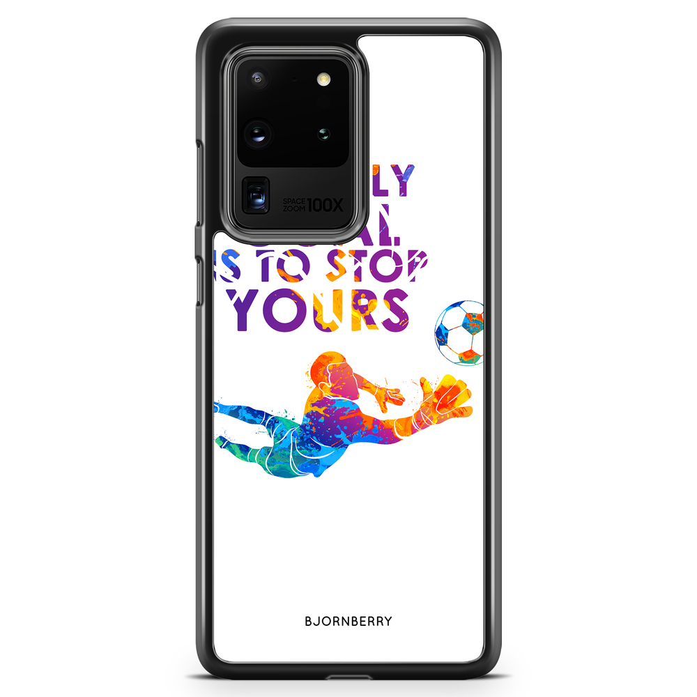 Samsung Galaxy S20 Ultra Case - My only goal