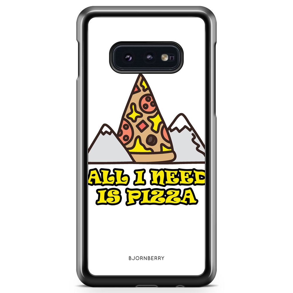 Samsung Galaxy S10e Case - All i need is pizza