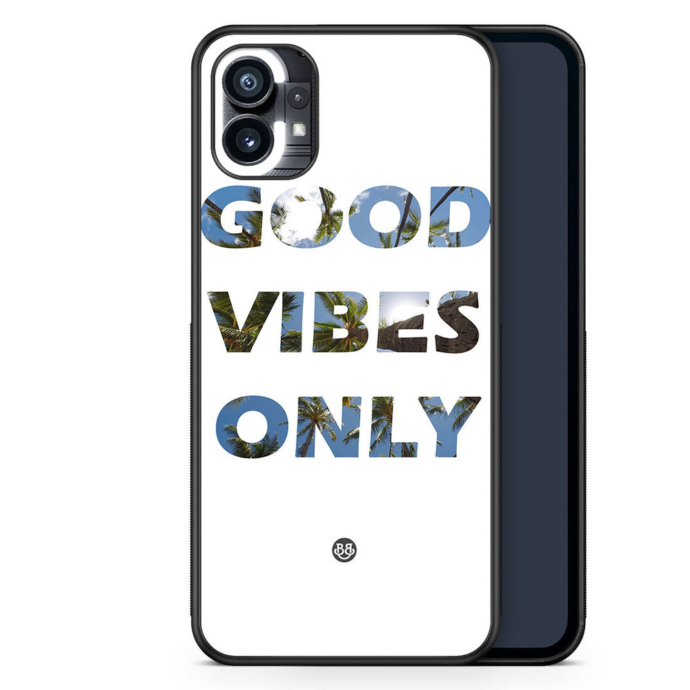 Nothing Phone (1) Case - Good Vibes Only