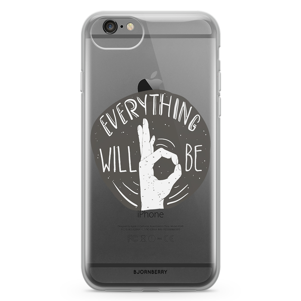 iPhone 6/6s Fashion Case - Will Be OK