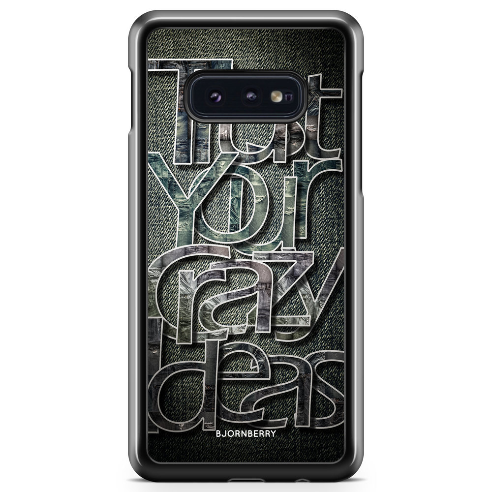 Samsung Galaxy S10e Case - Trust your ideas