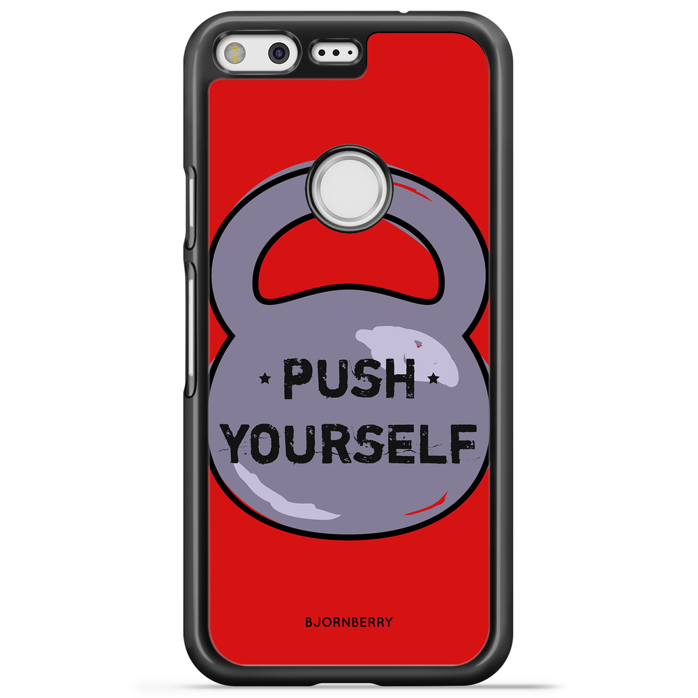 Google Pixel Case - Push Yourself