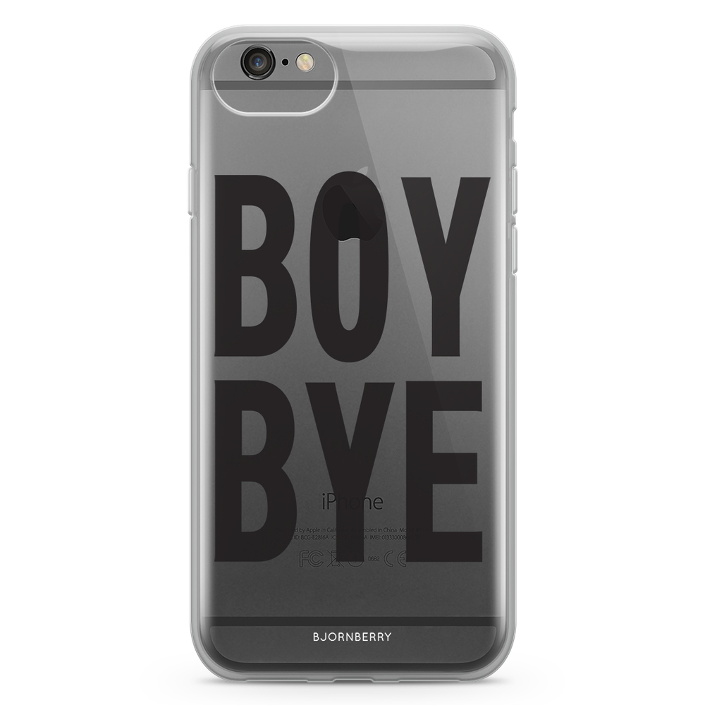 iPhone 6/6s Fashion Case - BOY BYE