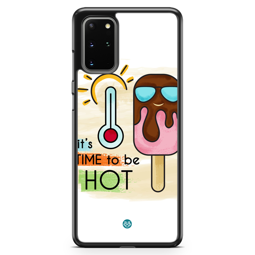 Samsung Galaxy S20 Plus Case - it´s TIME to be HOT
