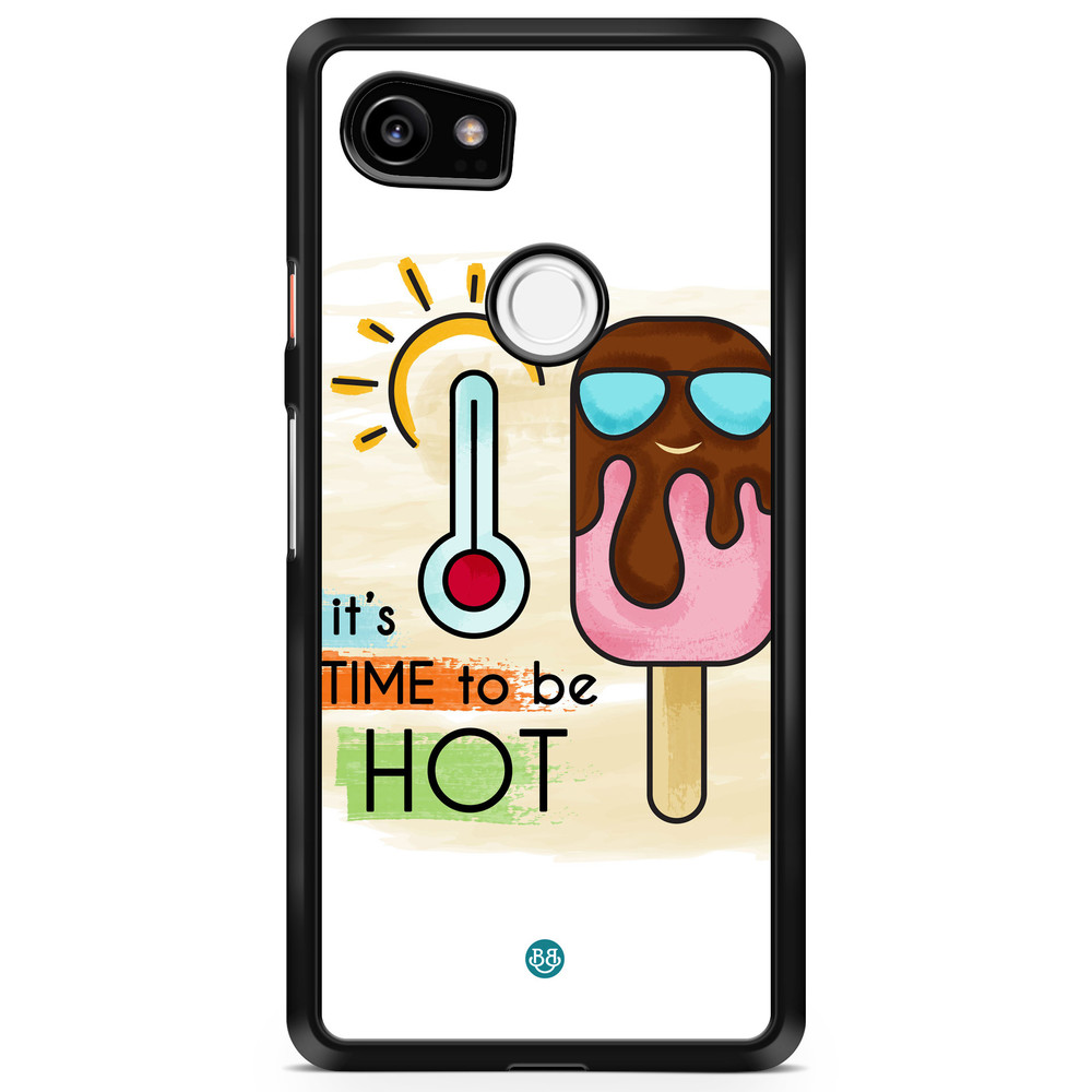 Google Pixel 2 XL Case - it´s TIME to be HOT