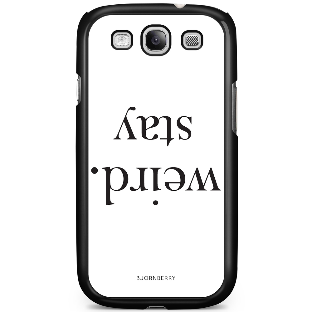 Samsung Galaxy S3 Mini Case - STAY WEIRD
