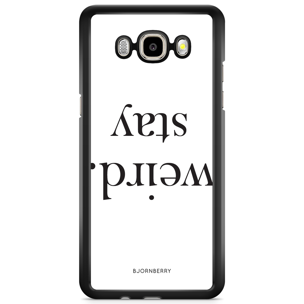 Samsung Galaxy J5 (2015) Case - STAY WEIRD