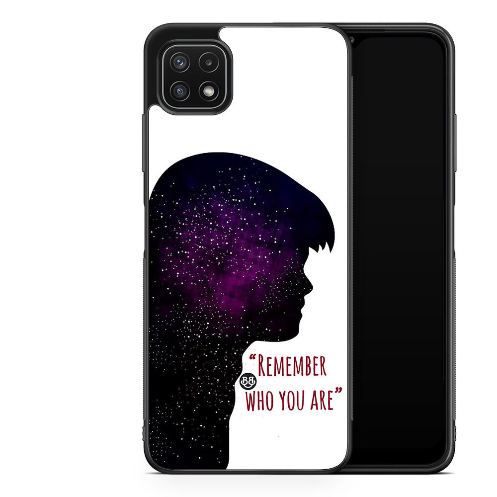Samsung Galaxy A22 5G Case - Remember who you are