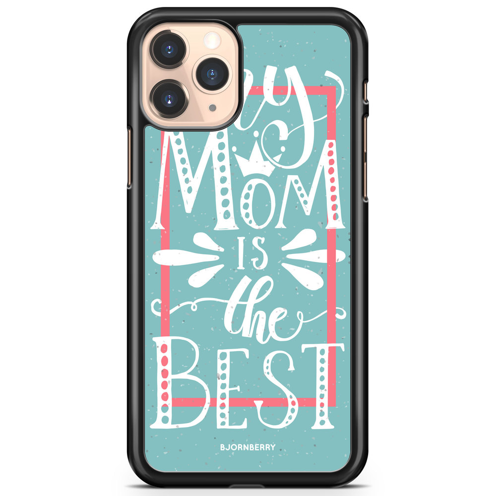 iPhone 11 Pro Case - Mom is the best