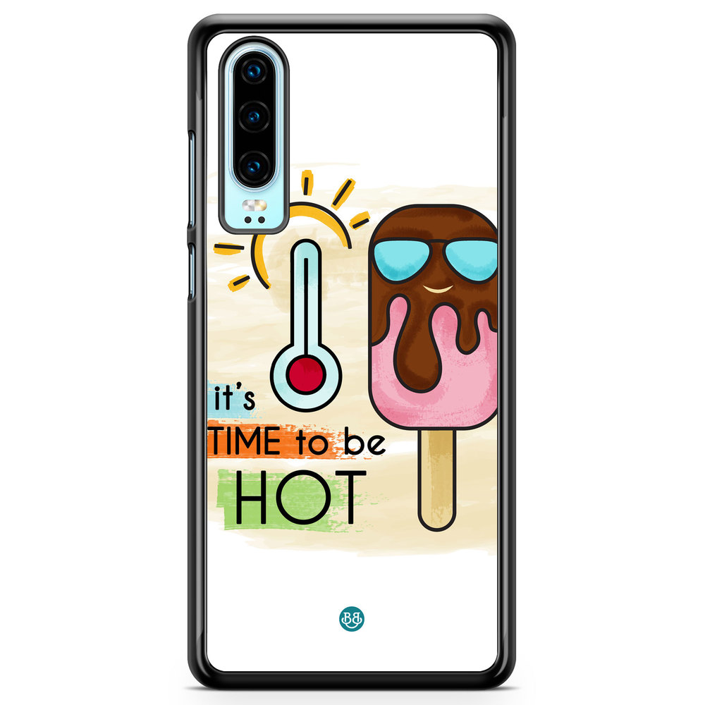 Huawei P30 Case - it´s TIME to be HOT