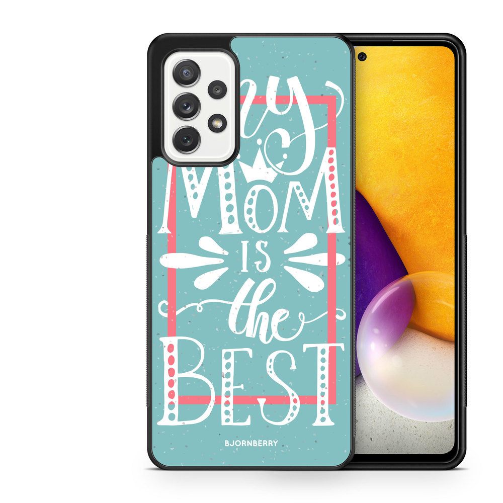 Samsung Galaxy A52/A52s 5G Case - Mom is the best