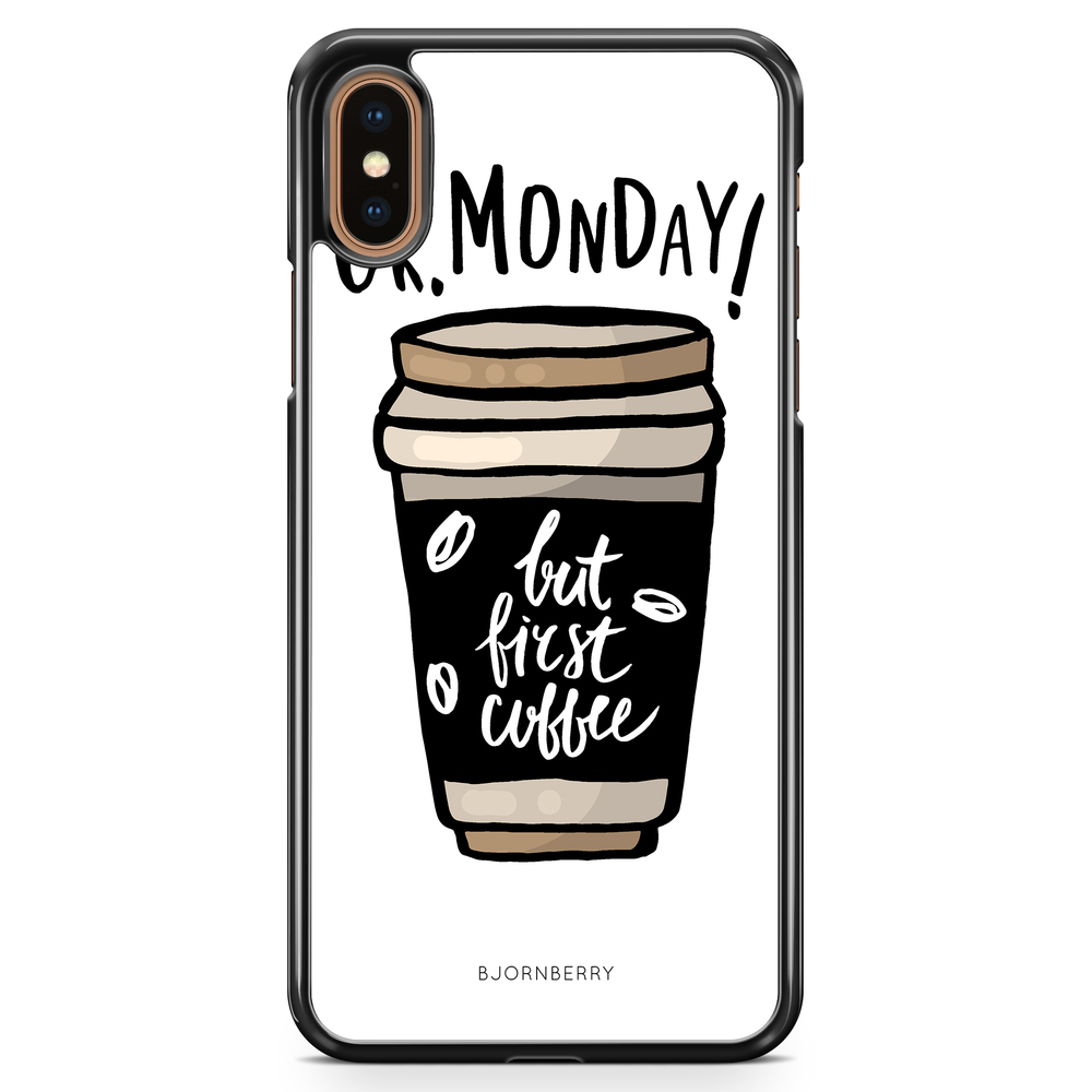 iPhone XS Max Case - But First Coffee