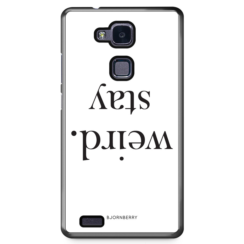 Huawei Honor 5X Case - STAY WEIRD