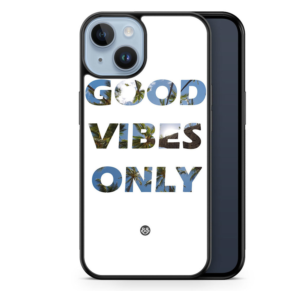 iPhone 14 Plus Case - Good Vibes Only