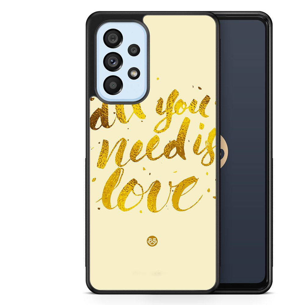 Samsung Galaxy A53 5G Case - All you need is love