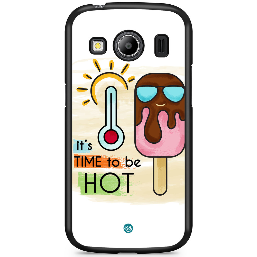 Samsung Galaxy Ace 4 Case - it´s TIME to be HOT