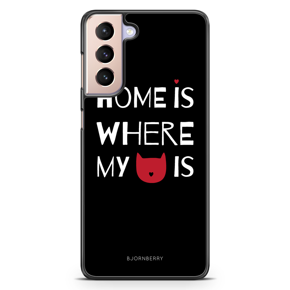 Samsung Galaxy S21 Case - Home Is Where..