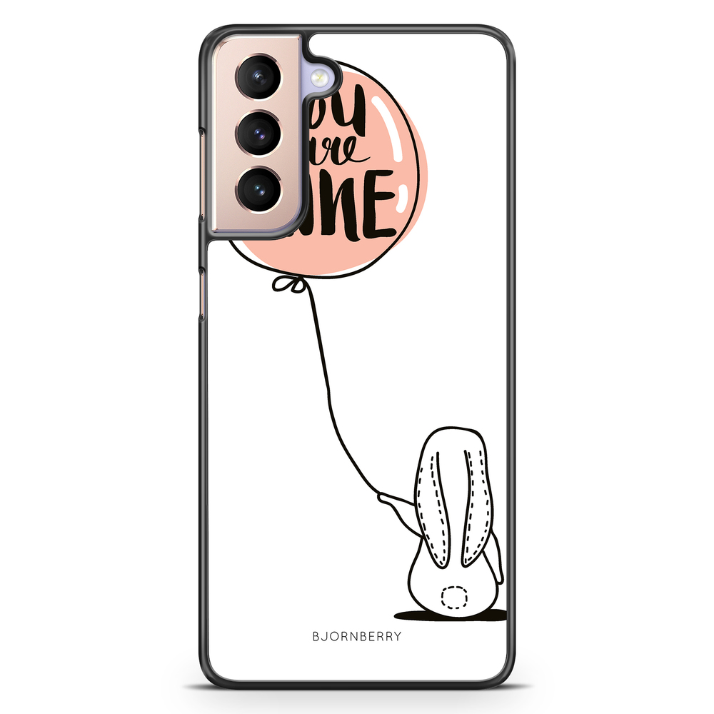 Samsung Galaxy S21 Case - You Are Mine
