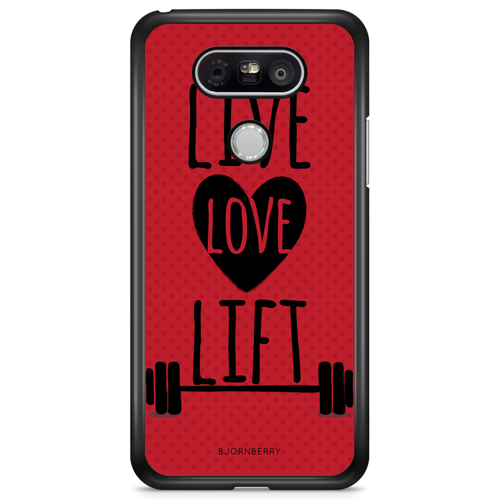 LG G5 Case - Live Love Lift