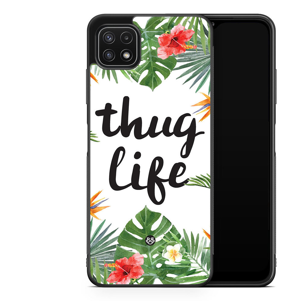 Samsung Galaxy A22 5G Case - Thug Life