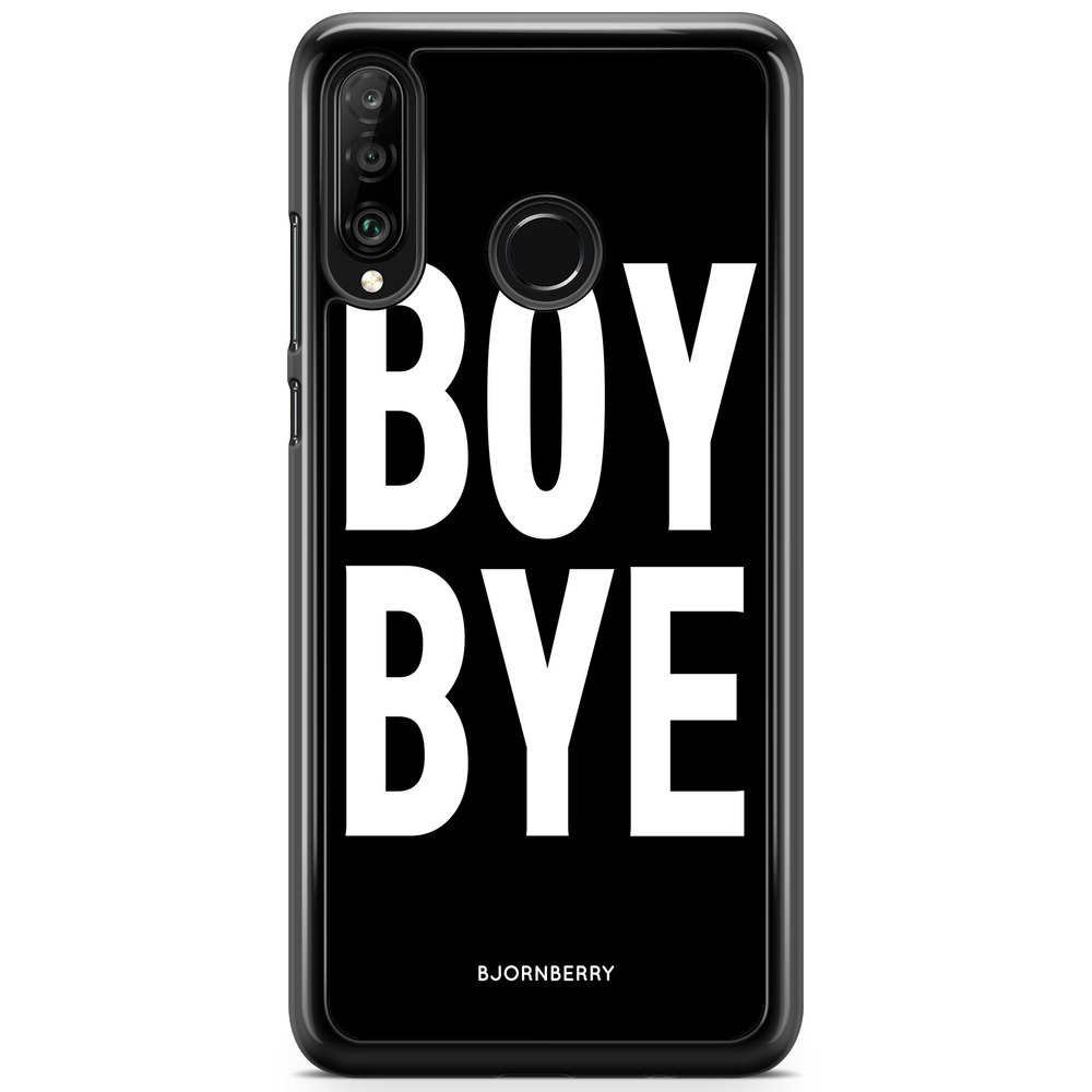 Huawei P30 Lite Case - BOY BYE