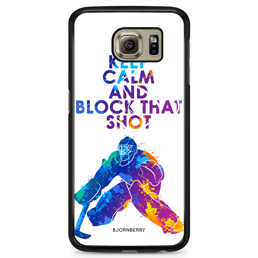 Samsung Galaxy S6 Case - Block that shot