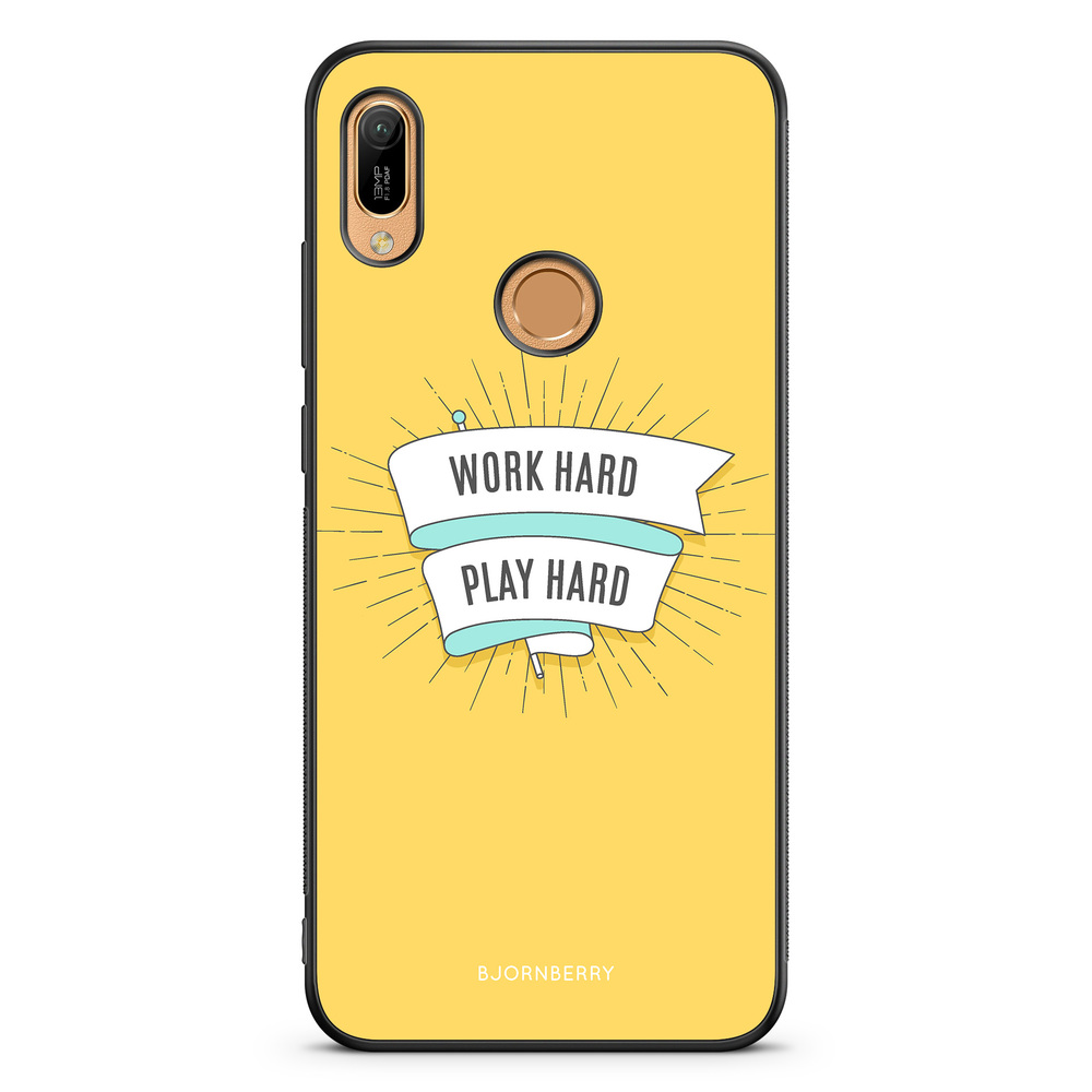 Huawei Y6 2019 Case - Work hard play hard