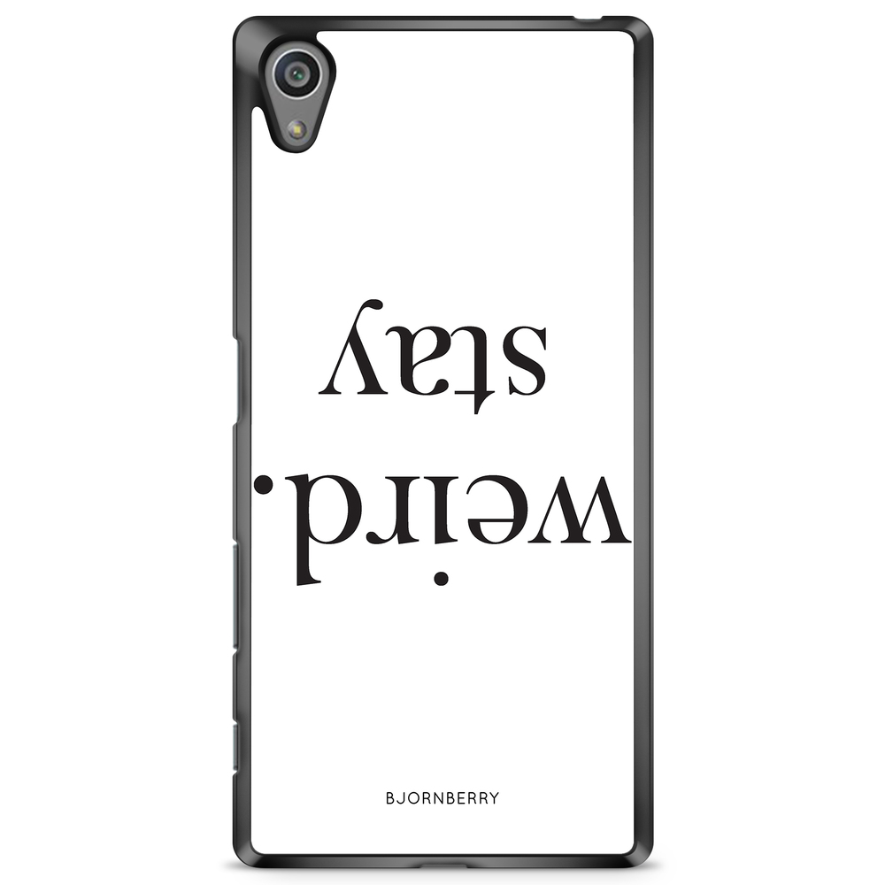 Sony Xperia Z5 Premium Case - STAY WEIRD