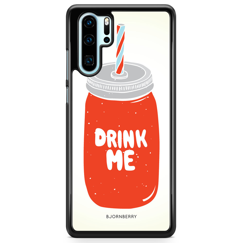 Huawei P30 Pro Case - Drink Me
