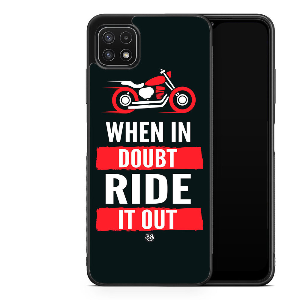 Samsung Galaxy A22 5G Case - Ride it out