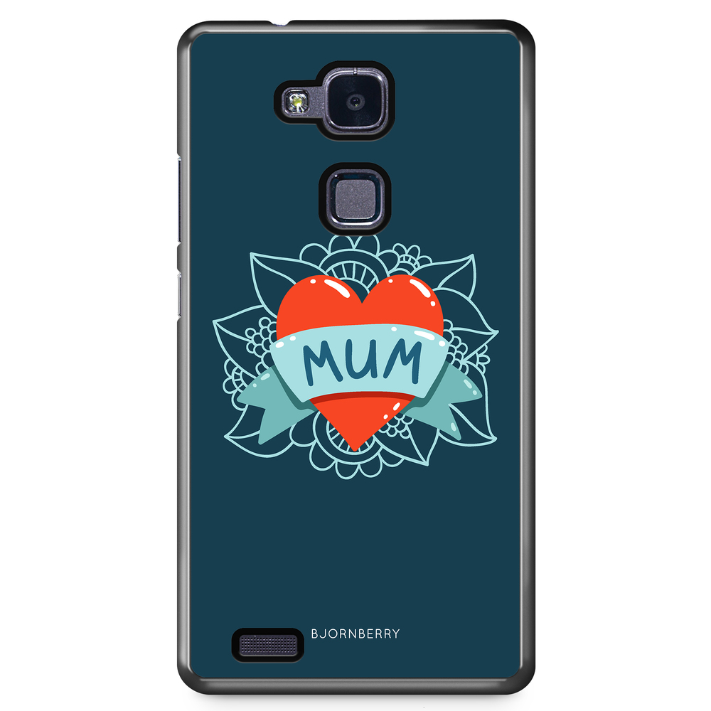 Huawei Honor 5X Case - MUM
