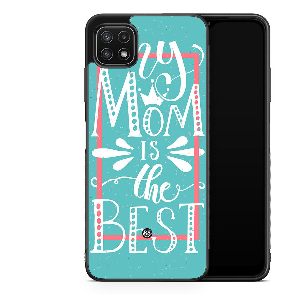 Samsung Galaxy A22 5G Case - Mom is the best