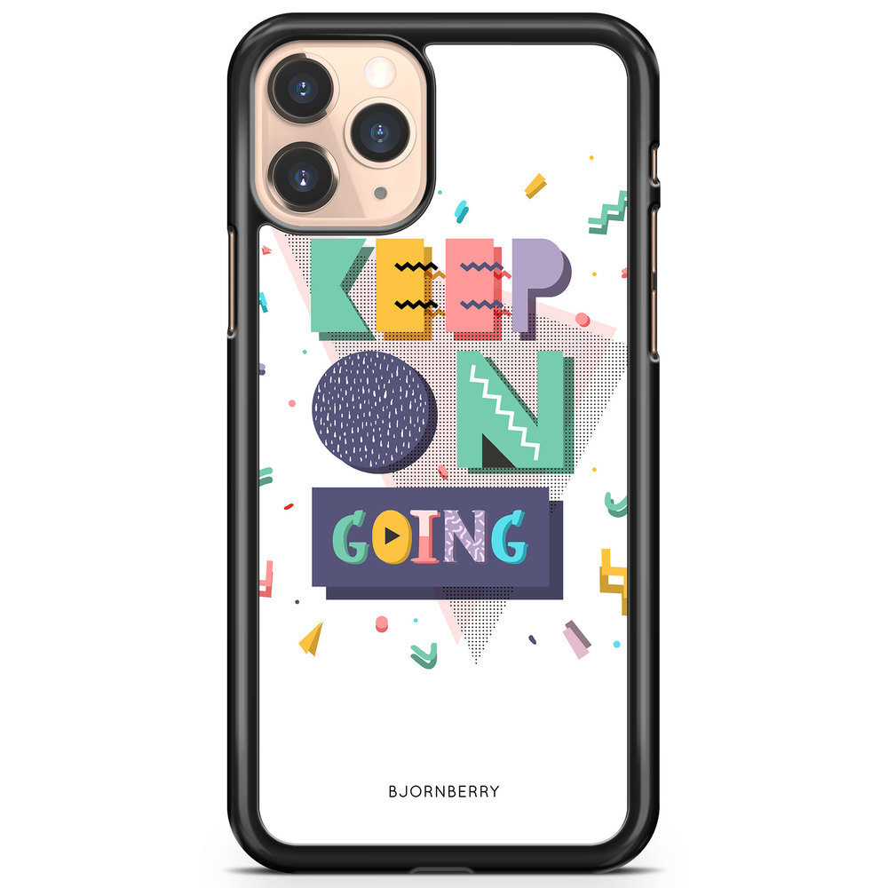 iPhone 11 Pro Max Case - Keep on going