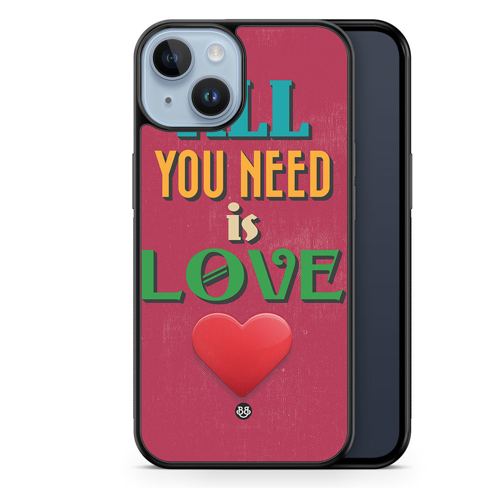 iPhone 14 Plus Case - All You Need Is Love