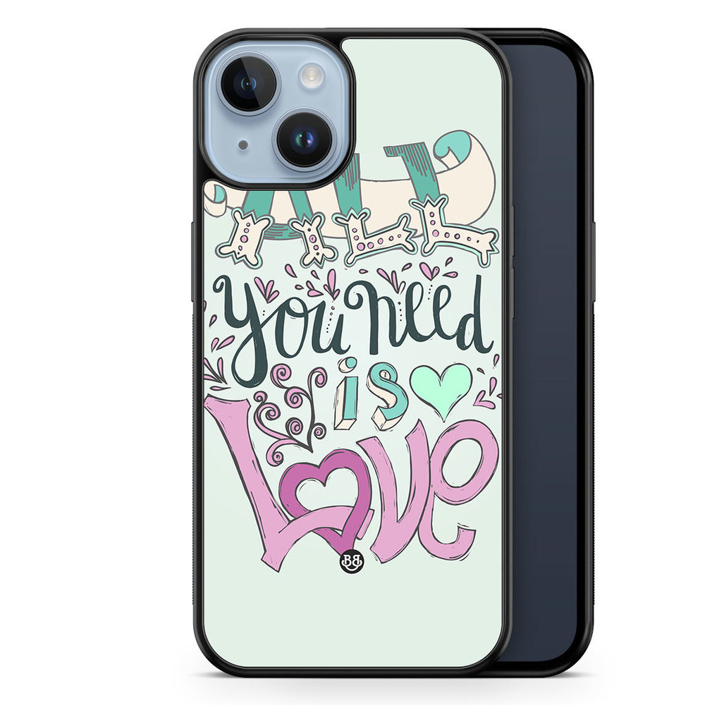 iPhone 14 Plus Case - All You Need Is Love