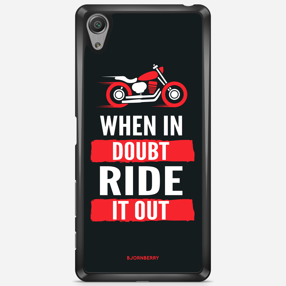 Sony Xperia X Performance Case - Ride it out