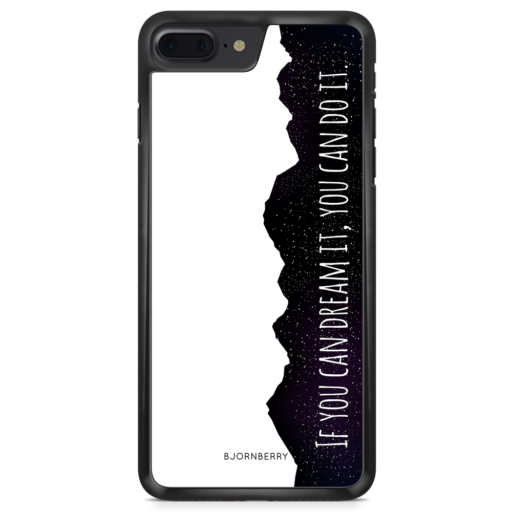 iPhone 8 Plus Case - Dream it