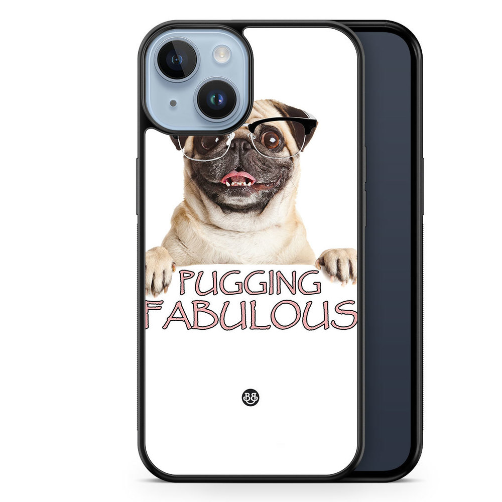 iPhone 14 Plus Case - Pugging Fabulous