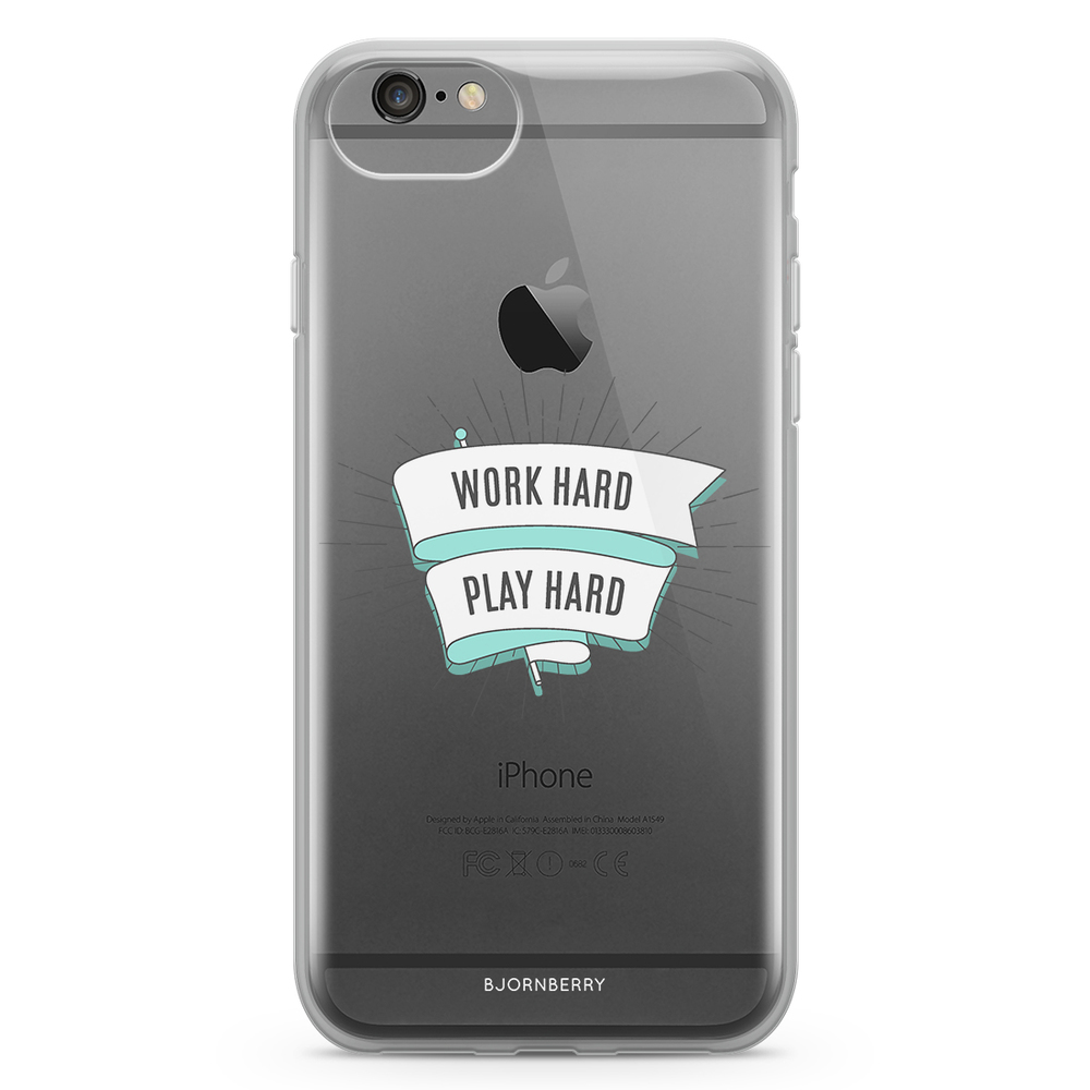 iPhone 6/6s Fashion Case - Work Hard Play Hard