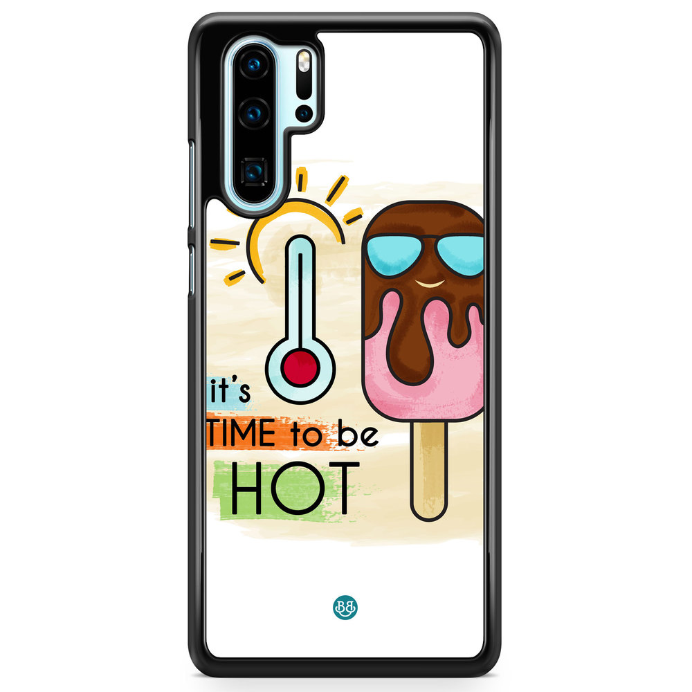 Huawei P30 Pro Case - it´s TIME to be HOT