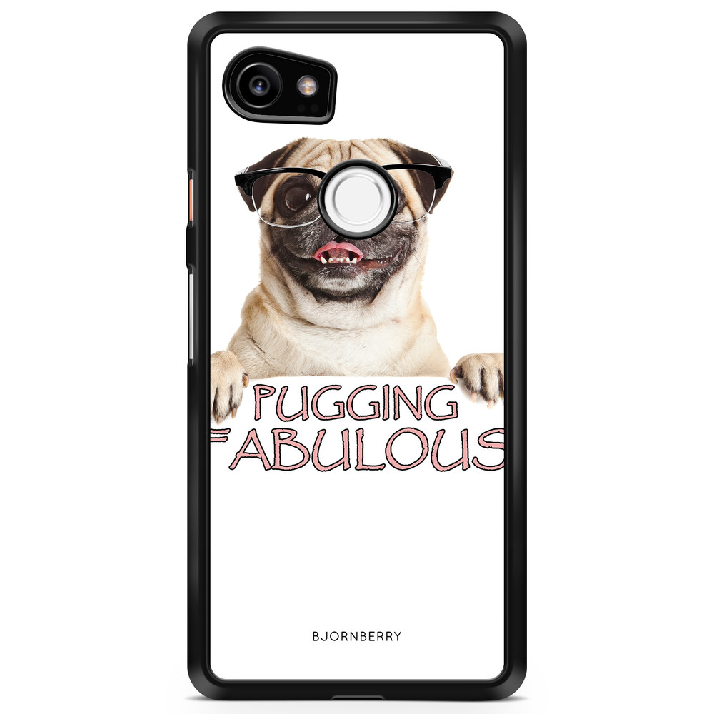 Google Pixel 2 XL Case - Pugging Fabulous