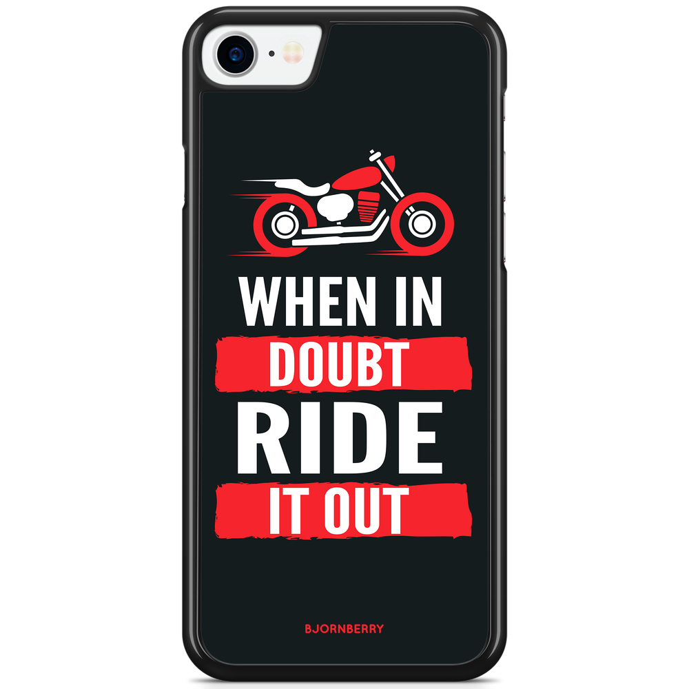 iPhone 7 Case - Ride it out