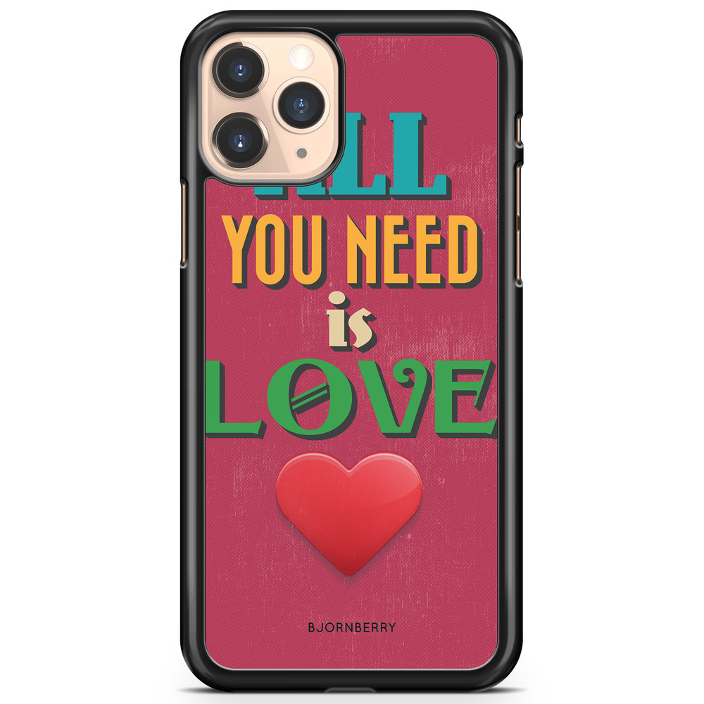 iPhone 11 Pro Max Case - All You Need Is Love