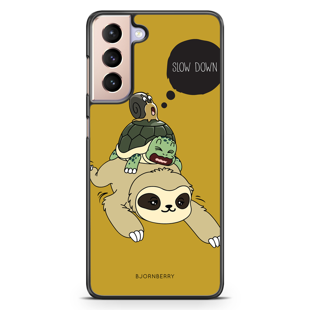 Samsung Galaxy S21 Case - Slow Down